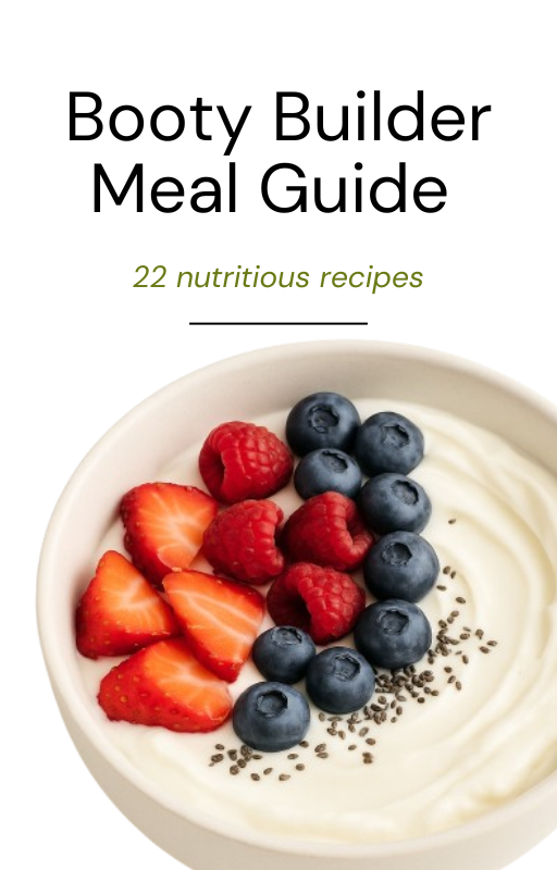 Booty Builder Cook Book